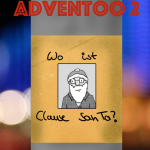 Adventwo – Wo ist Clause Santa?
